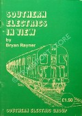 Book cover of Southern Electrics in View  by RAYNER, Bryan 